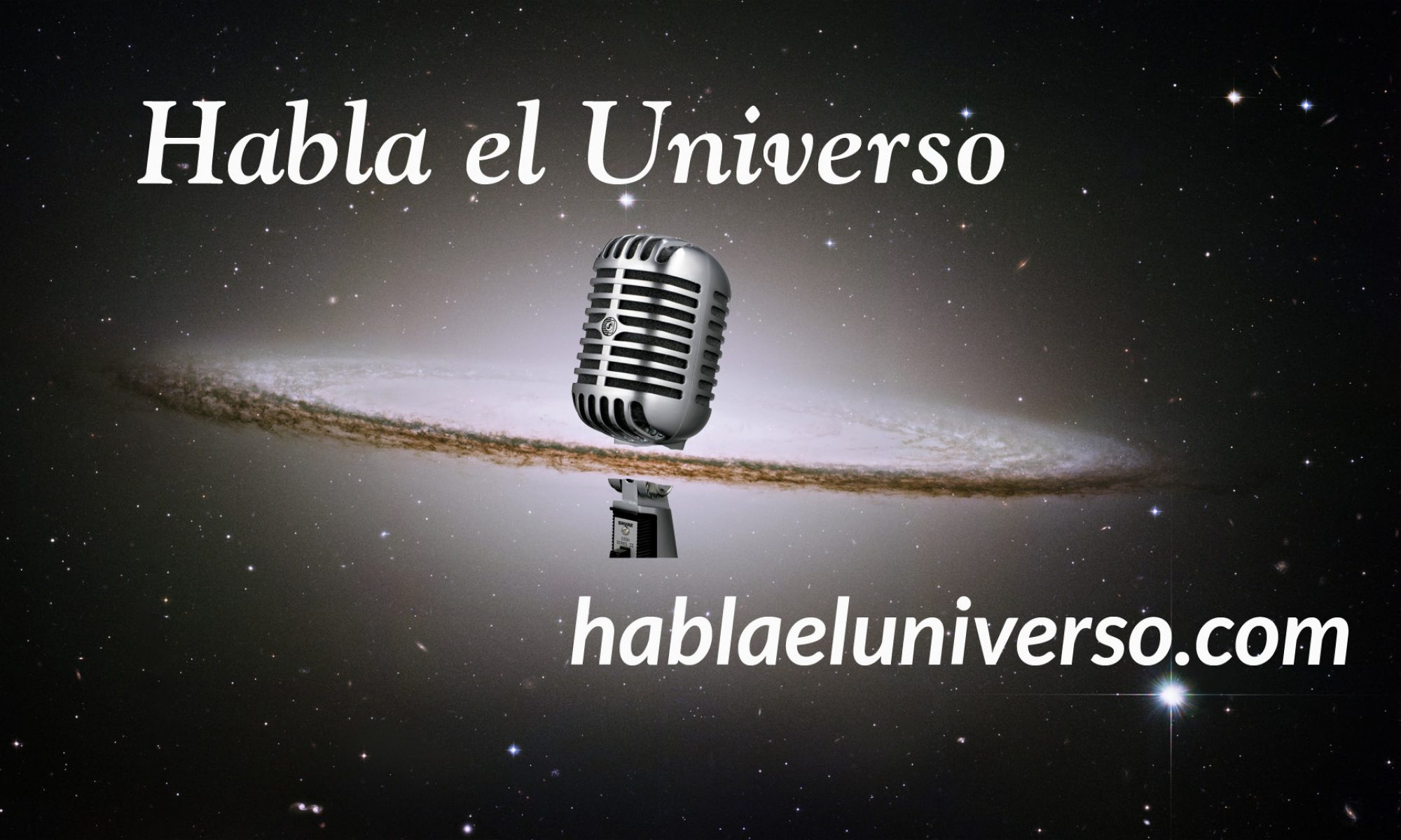 Habla el Universo